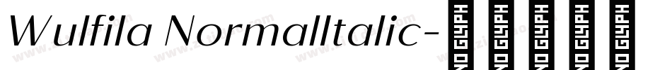 Wulfila NormalItalic字体转换